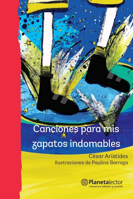 Book cover image for Canciones para mis zapatos indomables (Poesía) / Songs for My Indomitable Shoes (Poems) ISBN: 9786070738845